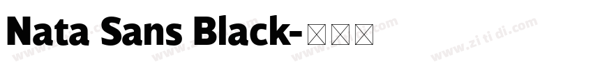 Nata Sans Black字体转换
